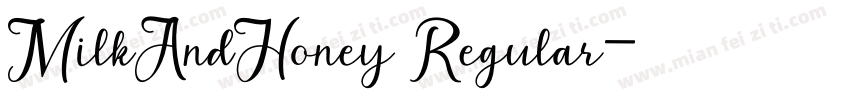 MilkAndHoney Regular字体转换
